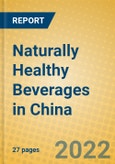 Naturally Healthy Beverages in China- Product Image