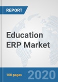 Education ERP Market: Global Industry Analysis, Trends, Market Size, and Forecasts up to 2026- Product Image