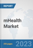 mHealth Market: Global Industry Analysis, Trends, Market Size, and Forecasts up to 2030- Product Image