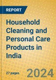 Household Cleaning and Personal Care Products in India: ISIC 2424- Product Image