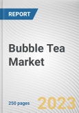 Bubble Tea Market By Flavor, By Base Ingredient, By Component: Global Opportunity Analysis and Industry Forecast, 2023-2032- Product Image