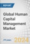 Global Human Capital Management Market by Offering (Software (Core HR, ATS, HR Analytics, and Workforce Management) and Services), Deployment Model, Organization Size, Vertical (BFSI, Manufacturing, IT & Telecom, Government) & Region - Forecast to 2029 - Product Image