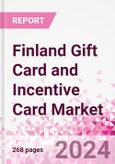Finland Gift Card and Incentive Card Market Intelligence and Future Growth Dynamics (Databook) - Q1 2024 Update- Product Image