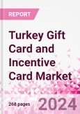Turkey Gift Card and Incentive Card Market Intelligence and Future Growth Dynamics (Databook) - Q1 2024 Update- Product Image