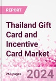 Thailand Gift Card and Incentive Card Market Intelligence and Future Growth Dynamics (Databook) - Q1 2024 Update- Product Image