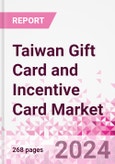 Taiwan Gift Card and Incentive Card Market Intelligence and Future Growth Dynamics (Databook) - Q1 2024 Update- Product Image