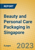 Beauty and Personal Care Packaging in Singapore- Product Image