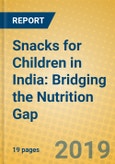 Snacks for Children in India: Bridging the Nutrition Gap- Product Image