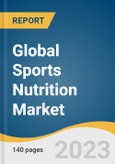 Global Sports Nutrition Market Size, Share & Trends Analysis Report by Product Type (Sports Supplements, Sports Drinks), Formulation (Liquid, Tablets), Consumer Group, Sales Channel, Region, and Segment Forecasts, 2024-2030- Product Image