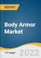 Body Armor Market Size, Share & Trends Analysis Report by Protection Level (Level II, Level IIA, Level III, Level IIIA, Level IV), by End-user, by Type (Vest, Helmet), by Style (Covert, Overt), by Region, and Segment Forecasts, 2022-2030 - Product Thumbnail Image