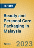 Beauty and Personal Care Packaging in Malaysia- Product Image