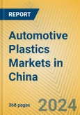 Automotive Plastics Markets in China- Product Image