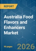Australia Food Flavors and Enhancers - Market Share Analysis, Industry Trends & Statistics, Growth Forecasts (2026-2031)- Product Image