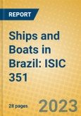 Ships and Boats in Brazil: ISIC 351- Product Image