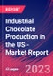Industrial Chocolate Production in the US - Industry Market Research Report - Product Thumbnail Image