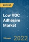 Low VOC Adhesive Market - Growth, Trends, COVID-19 Impact, and Forecasts (2022 - 2027) - Product Thumbnail Image