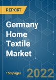 Germany Home Textile Market - Growth, Trends, COVID-19 Impact, and Forecasts (2022 - 2027)- Product Image