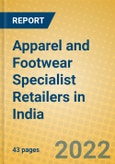 Apparel and Footwear Specialist Retailers in India- Product Image