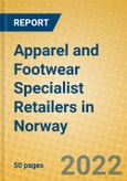 Apparel and Footwear Specialist Retailers in Norway- Product Image