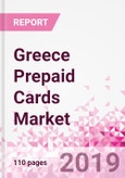 Greece Prepaid Cards Business and Investment Opportunities - Market Size and Forecast (2014-2023), Consumer Attitude & Behaviour, Retail Spend, Market Risk - Updated in Q3, 2019- Product Image