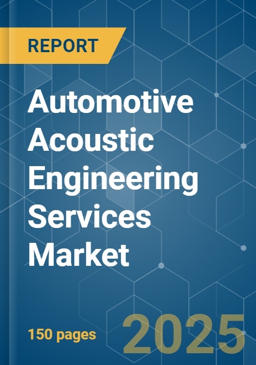 Automotive Acoustic Engineering Services - Market Share Analysis ...