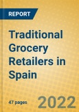 Traditional Grocery Retailers in Spain- Product Image