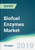 Biofuel Enzymes Market - Forecasts from 2019 to 2024- Product Image