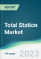 Total Station Market - Forecasts from 2023 to 2028 - Product Thumbnail Image