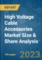 High Voltage Cable Accessories Market Size & Share Analysis - Growth Trends & Forecasts (2023 - 2028) - Product Thumbnail Image