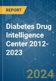 Diabetes Drug Intelligence Center 2012-2023- Product Image