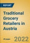 Traditional Grocery Retailers in Austria - Product Thumbnail Image