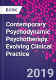 Contemporary Psychodynamic Psychotherapy. Evolving Clinical Practice- Product Image