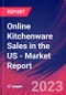 Online Kitchenware Sales in the US - Industry Market Research Report - Product Image