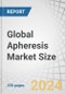 Global Apheresis Market Size by Product (Device (Centrifugation, Membrane Separation) Disposable), Procedure (Donor, Therapeutic), Application (Plasmapheresis, Plateletpheresis), Technology, End-User (Hospital, Blood Collection Center), and Region - Forecast to 2029 - Product Image