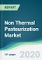Non Thermal Pasteurization Market - Forecasts from 2020 to 2025 - Product Thumbnail Image