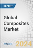 Global Composites Market by Fiber Type (Glass Fiber Composites, Carbon Fiber Composites, Natural Fiber Composites), Resin Type (Thermoset Composites, Thermoplastic Composites), Manufacturing Process, End-use Industry, and Region - Forecast to 2028- Product Image