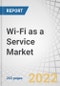 Wi-Fi as a Service Market by Solution (Access Points and WLAN Controllers), Service (Professional and Managed Services), Location Type (Indoor and Outdoor), Organization Size, End users and Region - Global Forecast to 2026 - Product Thumbnail Image