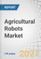 Agricultural Robots Market by Type (Milking Robots, UAVs/Drones, Automated Harvesting Systems, Driverless Tractors), Farm Produce, Farming Environment (Indoor, Outdoor), Application, and Geography - Global Forecast to 2026 - Product Thumbnail Image