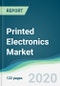 Printed Electronics Market - Forecasts from 2020 to 2025 - Product Thumbnail Image