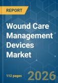 Wound Care Management Devices - Market Share Analysis, Industry Trends & Statistics, Growth Forecasts (2026-2031)- Product Image