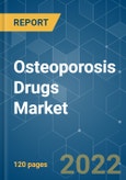 Osteoporosis Drugs Market - Growth, Trends, COVID-19 Impact, and Forecast (2022 - 2027)- Product Image