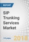 SIP Trunking Services Market by Organization Size (Small Businesses, Mid-sized Businesses, and Enterprises), End-user (Wholesale and Verticals (BFSI, Healthcare, Government, High-Tech, Retail, and Education)), and Region - Global Forecast to 2023 - Product Thumbnail Image