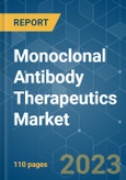Monoclonal Antibody Therapeutics Market - Growth, Trends, COVID-19 Impact, and Forecasts (2023 - 2028)- Product Image