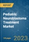 Pediatric Neuroblastoma Treatment Market - Growth, Trends, and Forecasts (2023 - 2028) - Product Image