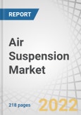 Air Suspension Market by Component (Air Spring, Shocker, Compressor, ECU, Tank, Solenoid Valve, Height & Pressure Sensor), Technology (Electronic, Non-Electronic), Cab Suspension, Vehicle Type (ICE & Electric), Aftermarket & Region - Global Forecast to 2027- Product Image