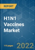 H1N1 Vaccines Market - Growth, Trends, COVID-19 Impact, and Forecasts (2022 - 2027)- Product Image