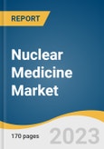 Nuclear Medicine Market Size, Share & Trends Analysis Report By Product (Diagnostics (SPECT, PET), Therapeutics (Alpha Emitters, Beta Emitters, Brachytherapy)), By Application, By End-use, By Region, And Segment Forecasts, 2023 - 2030- Product Image