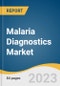 Malaria Diagnostics Market Size, Share & Trends Analysis Report By Technology (Microscopy, Rapid Diagnostic Tests, Molecular Diagnostic), By End-use (Clinics, Hospitals, Diagnostic Centers), By Region, And Segment Forecasts, 2023 - 2030 - Product Thumbnail Image