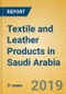 Textile and Leather Products in Saudi Arabia - Product Thumbnail Image
