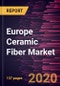 Europe Ceramic Fiber Market to 2027 - Regional Analysis and Forecasts By Type, By Product Form, By End Use Industry - Product Thumbnail Image